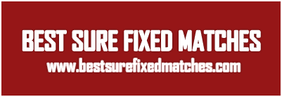 best sure fixed matches